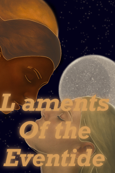 Laments of the Eventide